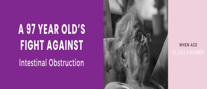 When Age is Just a Number: A 97-Year-Old’s Fight Against Intestinal Obstruction